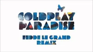 Coldplay - Paradise (Fedde Le Grand Remix) (FULL HD)