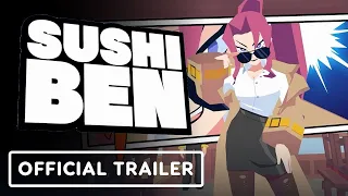 Sushi Ben VR - Official Trailer | Upload VR Showcase 2023