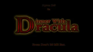 "Dinner with Dracula" Horror Short by DON'T BS ME ENT!! Dracula Monologue!!