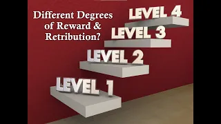 DIFFERENT DEGREES OF REWARD & PUNISHMENT