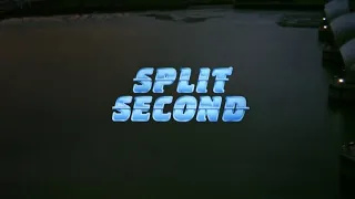 Split Second (1992) - Opening Credits/Scene - Rutger Hauer Kim Catttrall