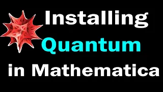 Installing the Package QUANTUM in Mathematica