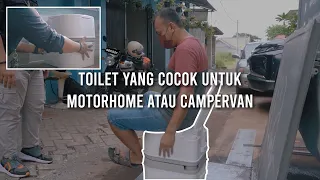 TOILET PRAKTIS UNTUK CAMPERVAN / MOTORHOME