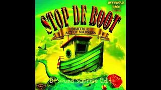 Dimitri K - Stop de boot (D-Sound suprise edit)