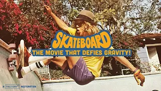 Skateboard: The Movie (1978) - 2023 Restoration