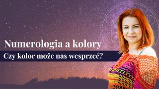 Numerologia a kolory. Czy kolor może nas wesprzeć? ✧ Olga N Stępińska