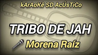 Karaokê TRIBO DE JAH / MORENA RAÍZ karaoke reggae playback