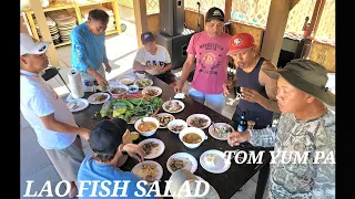 Making Lao Fish Salad (Koi Pa) & Tom Yum - Lao country food. Cooking & eating fish