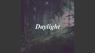 Daylight (slowed + reverb)