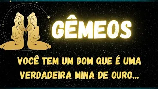 ♊️GÊMEOS🤑 VOCÊ TEM UM DOM QUE É UMA VERDADEIRA MINA DE OURO...