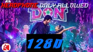 don 128d songs Private Party-Don... 8D Effect Audio song (USE IN 🎧HEADPHONE) like ||#ravisancreation