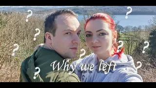 REASONS why WE LEFT - The Lake District -