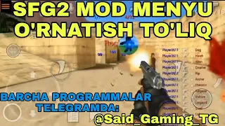 SFG2 MOD MENYU O'RNATISH TO'LIQ | HOW TO INSTALL/DOWNLOAD SFG2 MOD MENU