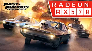 RX 570 | Fast & Furious Crossroads | Gameplay Test
