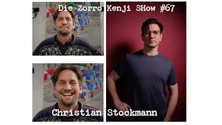Zorro Kenji Show #67 Christian Stockmann (Es Weihnachtet sehr)