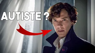 SHERLOCK EST-IL AUTISTE ?