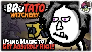 Using Magic to Get Absurdly RICH!! | Brotato: Modded
