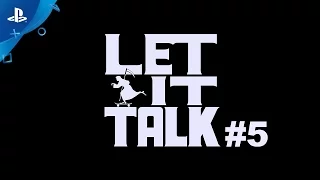 Let it Die - Let it Talk #5 | PS4