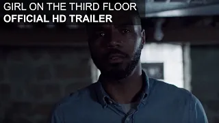 Girl on the Third Floor - HD Trailer