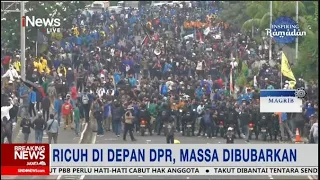 Unjuk Rasa Mahasiswa Ricuh di Depan DPR, Massa Dibubarkan #BreakingNews 11/04