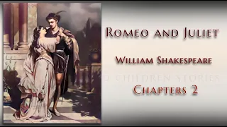 Eternal Love Romeo and Juliet Audiobook chapter 2