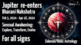 Jupiter transit in Bharani Nakshatra | Feb 2024 - April 2024 | Vedic Astrology Predictions