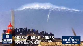 Ross Clarke-Jones at Nazaré 2  - 2018 Ride of the Year Award Entry - WSL Big Wave Awards