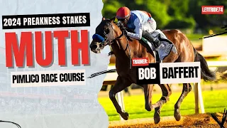 Muth 2024 Preakness Stakes Favorite Preview