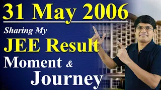 Sharing 15 years back story my JEE Result, Preparation Strategy, Moment and Journey IIT Bombay