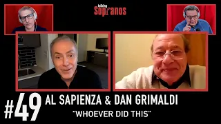 Talking Sopranos #49 w/Al Sapienza (Mikey Palmice) & Dan Grimaldi (Philly and Patsy Parisi).