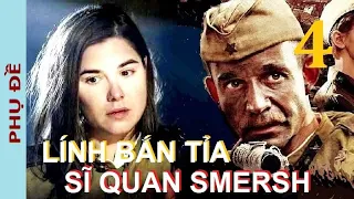 Lính bắn tỉa. Sĩ quan SMERSH. Tập 4 | Phim chiến tranh, từ trận Stalingrad đến Belarussia (Phụ đề)