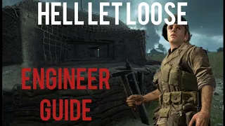 Hell Let Loose Guide: How to Play Engineer right