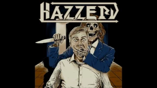 Hazzerd- May Death be Your End