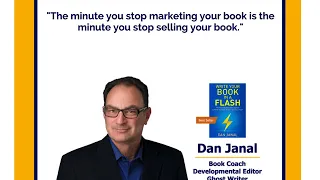 7. The minute you stop marketing your book is the minute you stop selling your book.