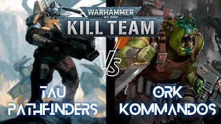 Tau Pathfinders vs Ork Kommandos | Kill Team Battle Report | S1E16