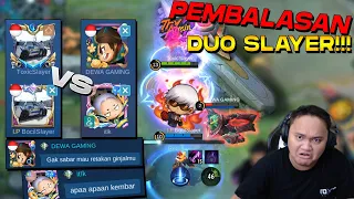 PERTAMA KALINYA!! DUO SLAYER BERAKSI MEMBASMI BKB YANG KEMARIN NGE BANTAI GUA 3VS1..!!