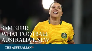 Football Australia kept in the dark over Sam Kerr’s charges (Watch)