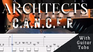 Architects- C.A.N.C.E.R Cover (Guitar Tabs On Screen)