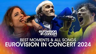 🇳🇱 Eurovision in Concert 2024: Best & Iconic Moments (All Performances!)