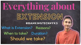 Extension of joining in a bank | Complete details in a single video