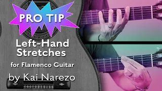Pro-Tip: Left-Hand Stretches for Flamenco Guitar by Kai Narezo