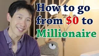 How to go from $0 to Millionaire