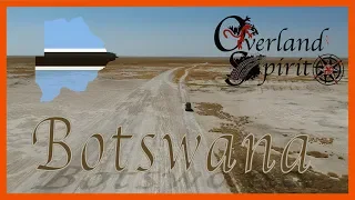 Never Overland Botswana in your own vehicle - Episode 1