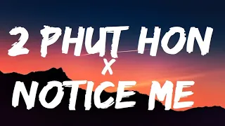 2 Phut Hon - Phao X  Notice me Mix | KAIZ REMIX | Bass Boosted | Instagram Trending