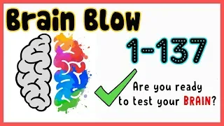 Brain Blow All Levels 1-137 Walkthrough Solution