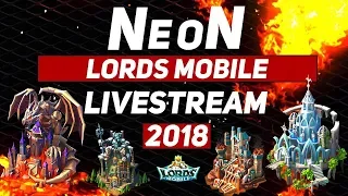 NeoN - Lords Mobile Livestream - Gear Check - #LordsMobile