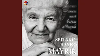 Mayrik (Ax Vonc Anem Cavt Bujem Mayrik)