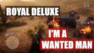 Royal Deluxe - I'm a Wanted Man (GMV) | Clemence Oliver - Tumbleweed $ Bounty Mission