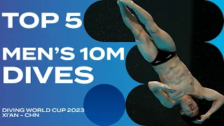 TOP 5 MEN'S 10M PLATFORM DIVES - DIVING WORLD CUP 2023  | PT1