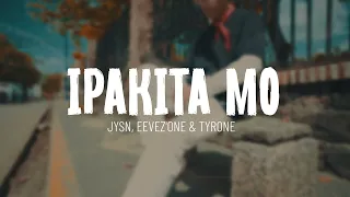 Ipakita Mo - JYSN, Eevez'One & Tyrone (Official Lyric Video)